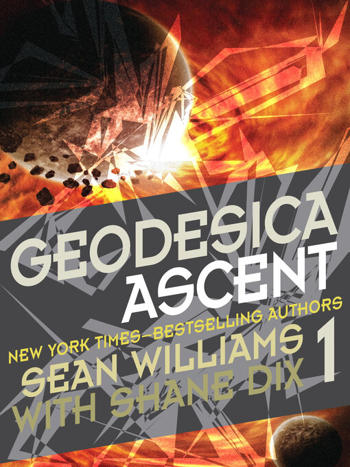 Title details for Geodesica Ascent by Sean Williams - Available